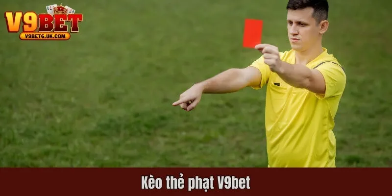kèo thẻ phạt