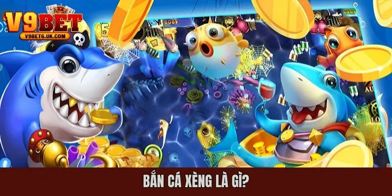Giới thiệu về game bắn cá xèng