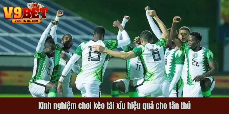 Kinh nghiệm chơi kèo tài xỉu hiệu quả cho tân thủ